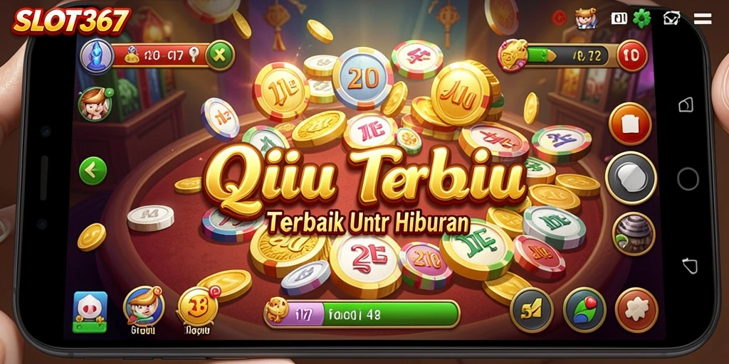 Tampilan menarik dari gameplay QiuQiu di SLOT367.